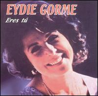 Eres Tu von Eydie Gorme