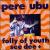 Folly of Youth von Pere Ubu