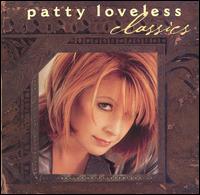 Classics von Patty Loveless