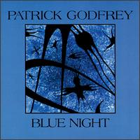 Blue Night von Patrick Godfrey