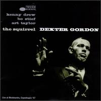 Squirrel: Live at Montmartre von Dexter Gordon