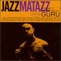 Jazzmatazz, Vol. 2: The New Reality von Guru