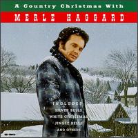 Country Christmas with Merle Haggard von Merle Haggard