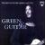 Green and Guitar: The Best of Peter Green 1977-1981 von Peter Green