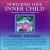 Nurturing Your Inner Child von Steven Halpern