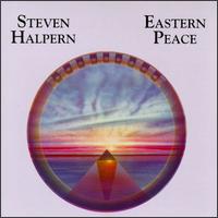 Eastern Peace von Steven Halpern