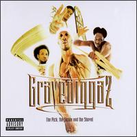 Pick, the Sickle and the Shovel von Gravediggaz