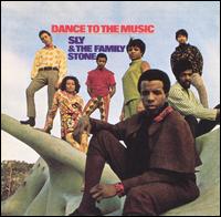 Dance to the Music von Sly & the Family Stone