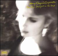 Shooting Straight in the Dark von Mary Chapin Carpenter