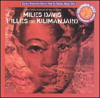 Filles de Kilimanjaro von Miles Davis