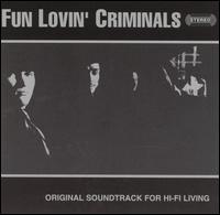 Fun Lovin' Criminals von Fun Lovin' Criminals