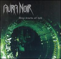 Deep Tracts of Hell von Aura Noir