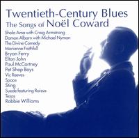 Twentieth-Century Blues: The Songs of Noël Coward [Ichiban] von Various Artists