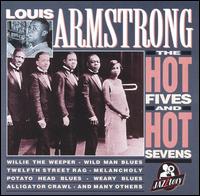Hot Fives & Hot Sevens [ASV] von Louis Armstrong