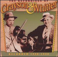 Recordings of Grayson & Whitter: Recorded 1928-1930 von Grayson & Whitter