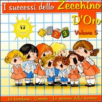 Zecchino d'Oro, Vol. 5 von Babies Singers