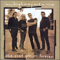 Road Goes on Forever von The Highwaymen