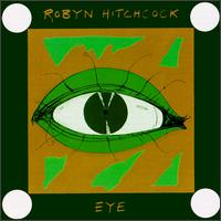 Eye [Rhino] von Robyn Hitchcock