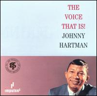 Voice That Is! von Johnny Hartman
