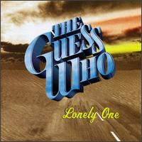 Lonely One von The Guess Who