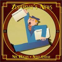 Yesterday's News von Neil Hogan