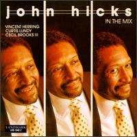 In the Mix von John Hicks