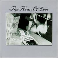 Spy in the House of Love von The House of Love