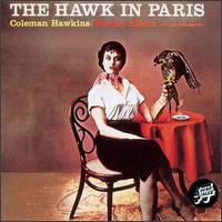 Hawk in Paris von Coleman Hawkins
