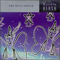 Holy Single von Kristin Hersh
