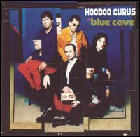 In Blue Cave von Hoodoo Gurus