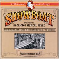 Show Boat [Griffin] von Chicago Musical Revue