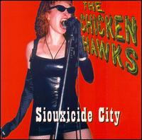 Siouxicide City von Chicken Hawks