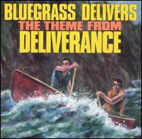 Bluegrass Delivers: Theme from Deliverance von Various Artists