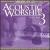 Acoustic Worship, Vol. 3 von Acoustic Worship