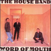 Word of Mouth von The House Band
