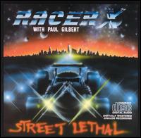 Street Lethal von Racer X