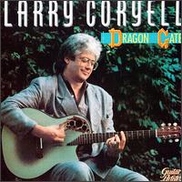 Dragon Gate von Larry Coryell