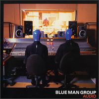 Audio von Blue Man Group