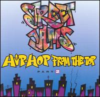 Street Jams: Hip-Hop from the Top, Vol. 2 von Various Artists