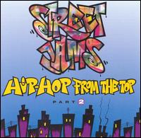 Street Jams: Hip-Hop from the Top, Vol. 2 von Various Artists