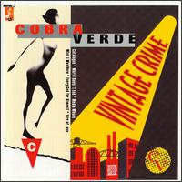 Vintage Crime EP von Cobra Verde