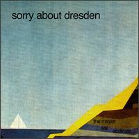 Mayor Will Abdicate von Sorry About Dresden