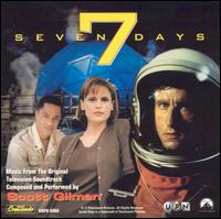 Seven Days [Music from the Original Television Soundtrack] von Scott Gilman