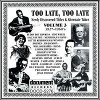 Too Late, Too Late Blues, Vol. 3 von Various Artists