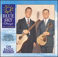 Blue Sky Boys on Radio, Vol. 3 von The Blue Sky Boys