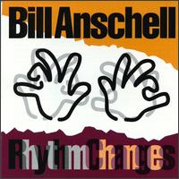 Rhythm Changes von Bill Anschell