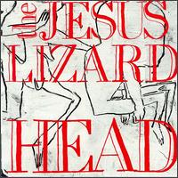 Head von The Jesus Lizard