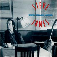 Two Track Mind von Steve James