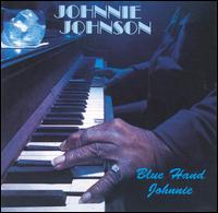 Blue Hand Johnnie von Johnnie Johnson