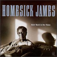 Goin' Back in the Times von Homesick James Williamson